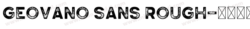 Geovano Sans Rough字体转换